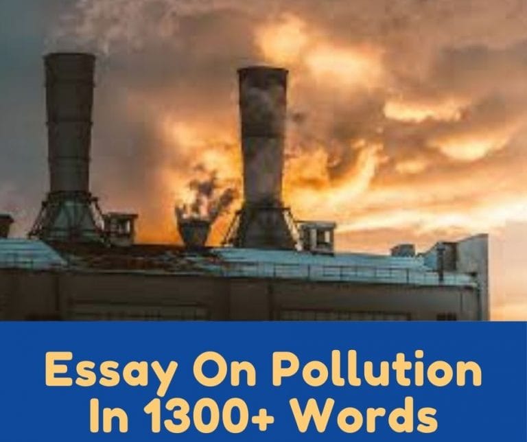 Essay On Pollution In 1500 Words Pollution Essay In English