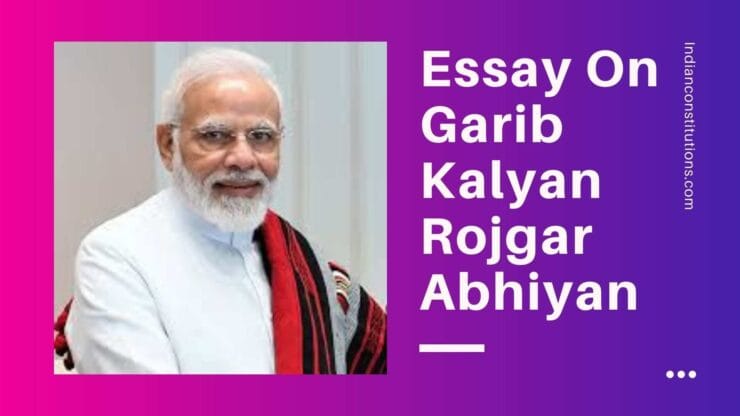 Essay On Garib Kalyan Rojgar Abhiyan