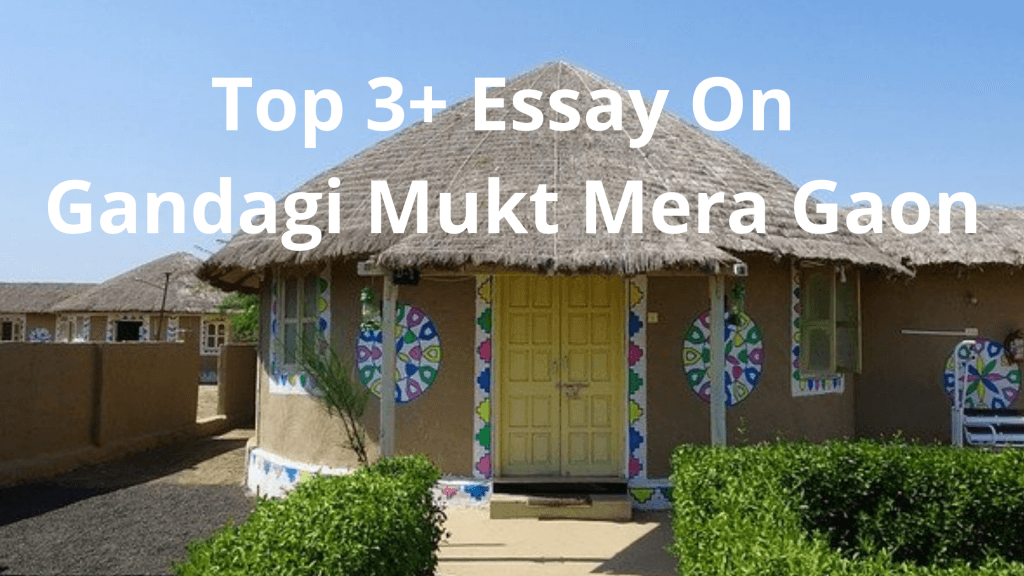 Essay on gandhi mukt mera gaon in english language 06 picture