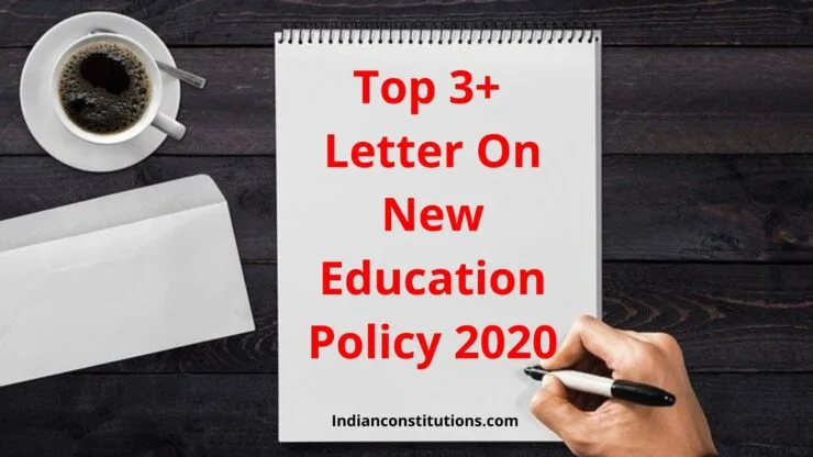 Top 3+ Letter On New Education Policy 2020