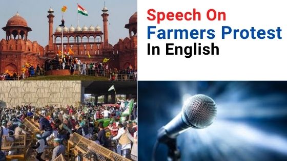 Speech On Farmers Protest In English