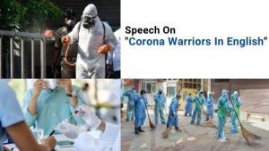 Speech On Corona Warriors In English