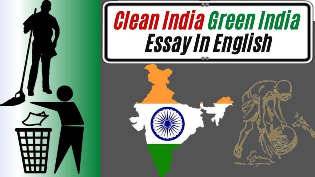 Clean India Green India Essay In English Essay On Clean India Green