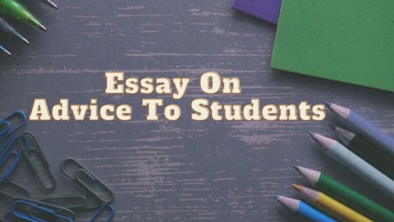 Essay On Advice to students