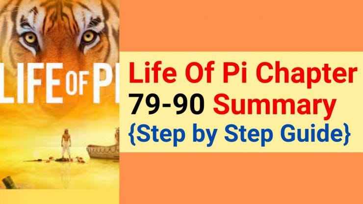 Life Of Pi Chapter 79-90 Summary
