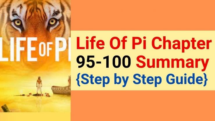 Life Of Pi Chapter 95-100 Summary