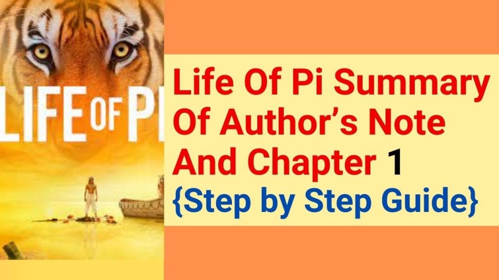 Life Of Pi Summary Of Author's Note And Chapter 1 {Step by Step} » ️