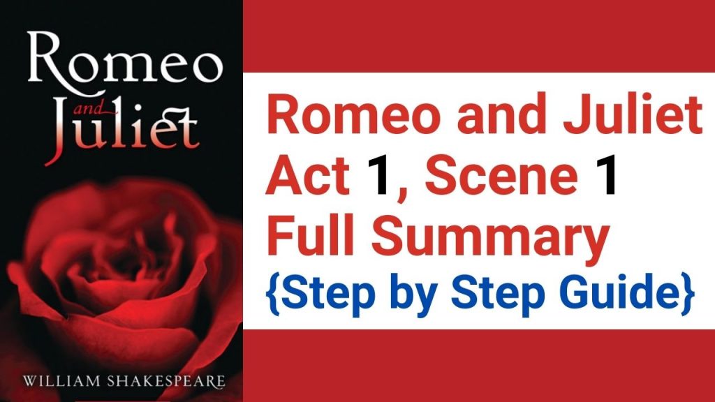 Romeo and Juliet Act 1, Scene 1 Full Summary {Step by Step Guide} » ️