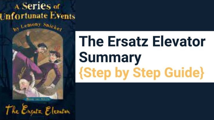 The Ersatz Elevator Summary