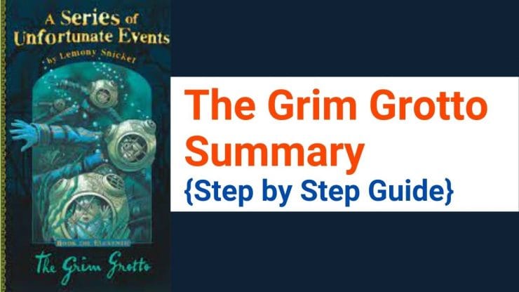 The Grim Grotto Summary