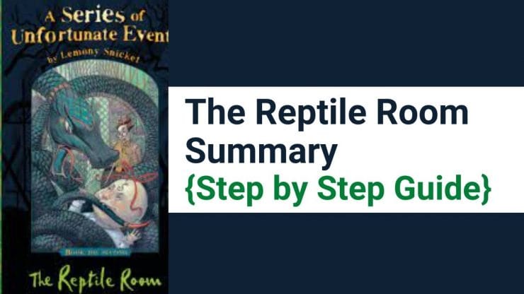 The Reptile Room Summary