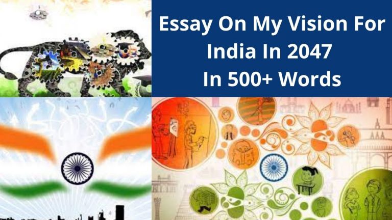 Essay On My Vision For India In 2047