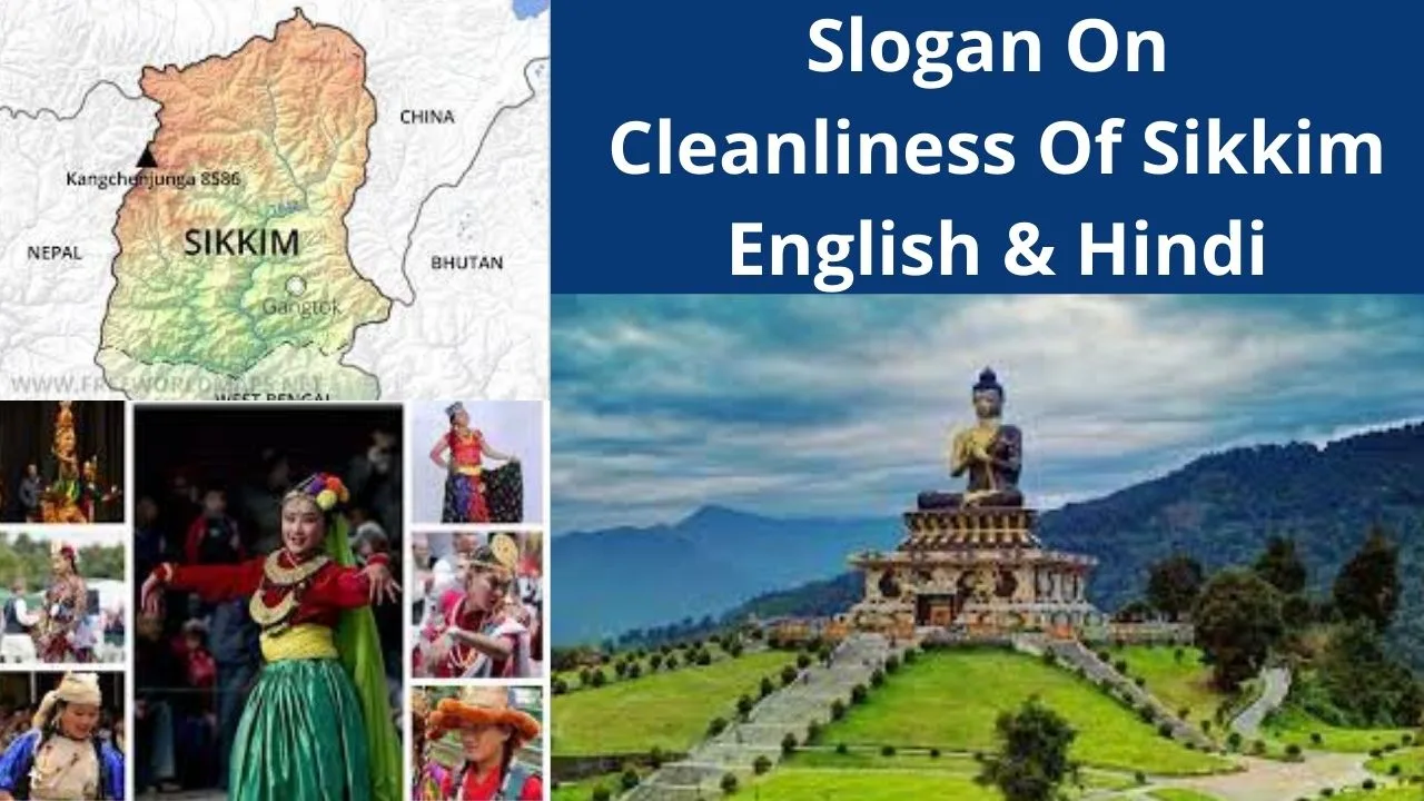 Slogan On Cleanliness Of Sikkim
