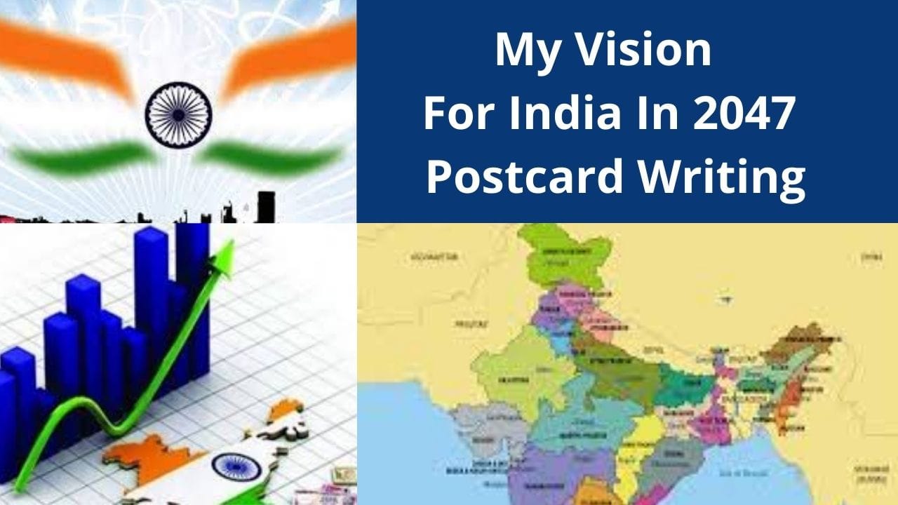 My Vision For India In 2047 Postcard Writing