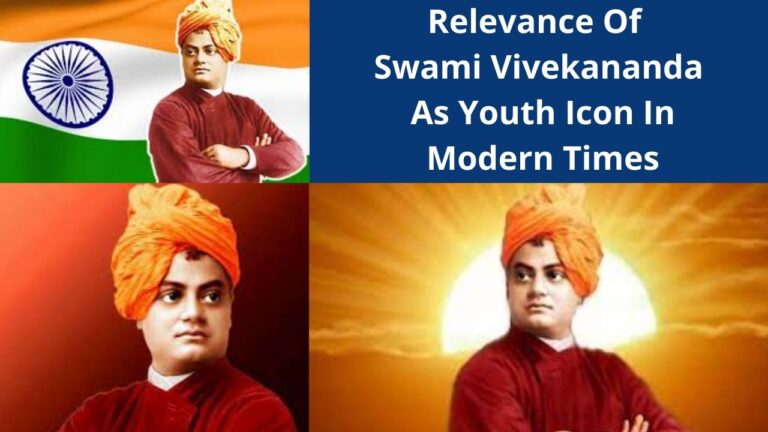 Relevance Of Swami Vivekananda As Youth Icon In Modern Times