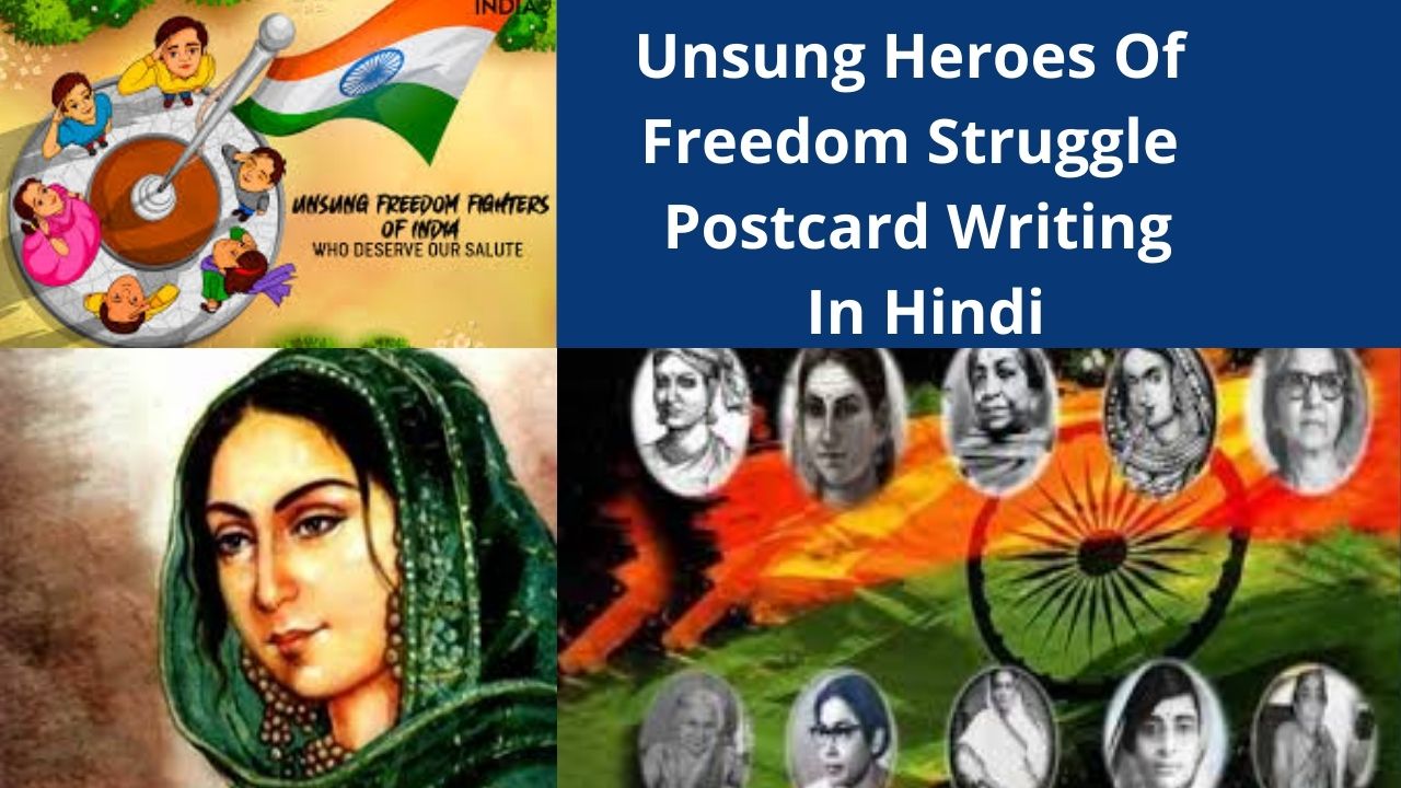 Unsung Heroes Of Freedom Struggle Postcard Writing In Hindi