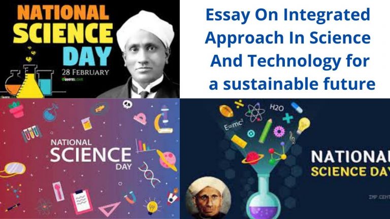 Essay On Integrated Approach In Science And Technology for a sustainable future