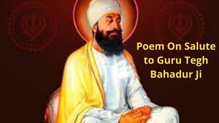 Poem On Salute to Guru Tegh Bahadur Ji