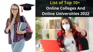 Best Online Colleges And Top Online Universities 2022