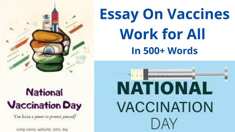 Essay On Vaccines Work for All