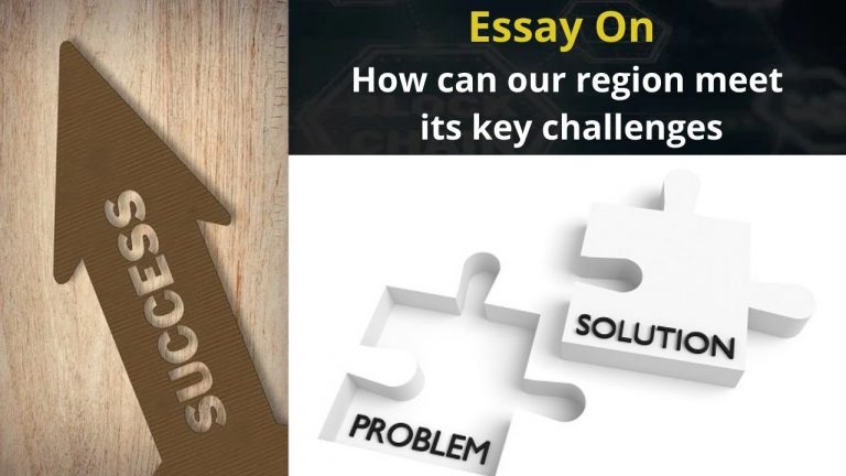 Essay On How can our region meet its key challenges
