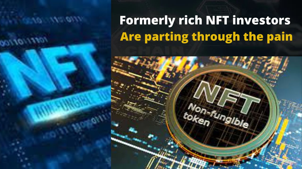 Formerly rich NFT investors are parting through the pain