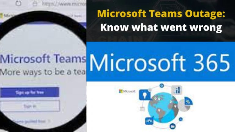 Microsoft Teams Outage: Know what went wrong