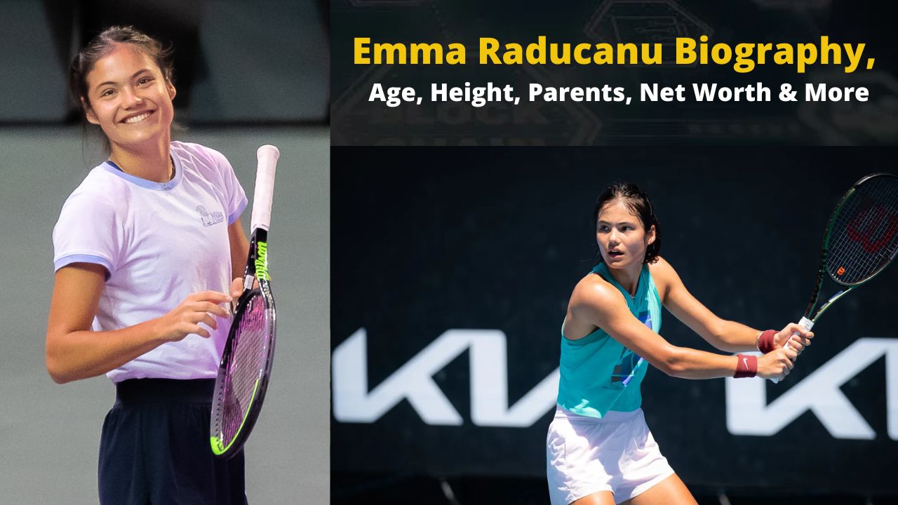 Emma Raducanu Biography