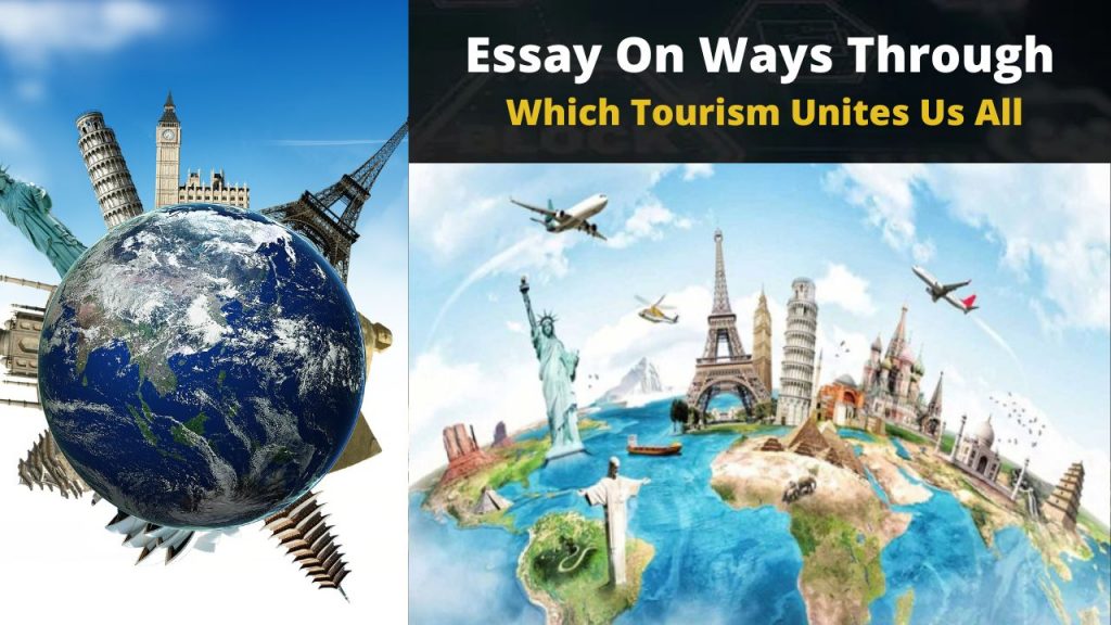 essay on tourism unites us all