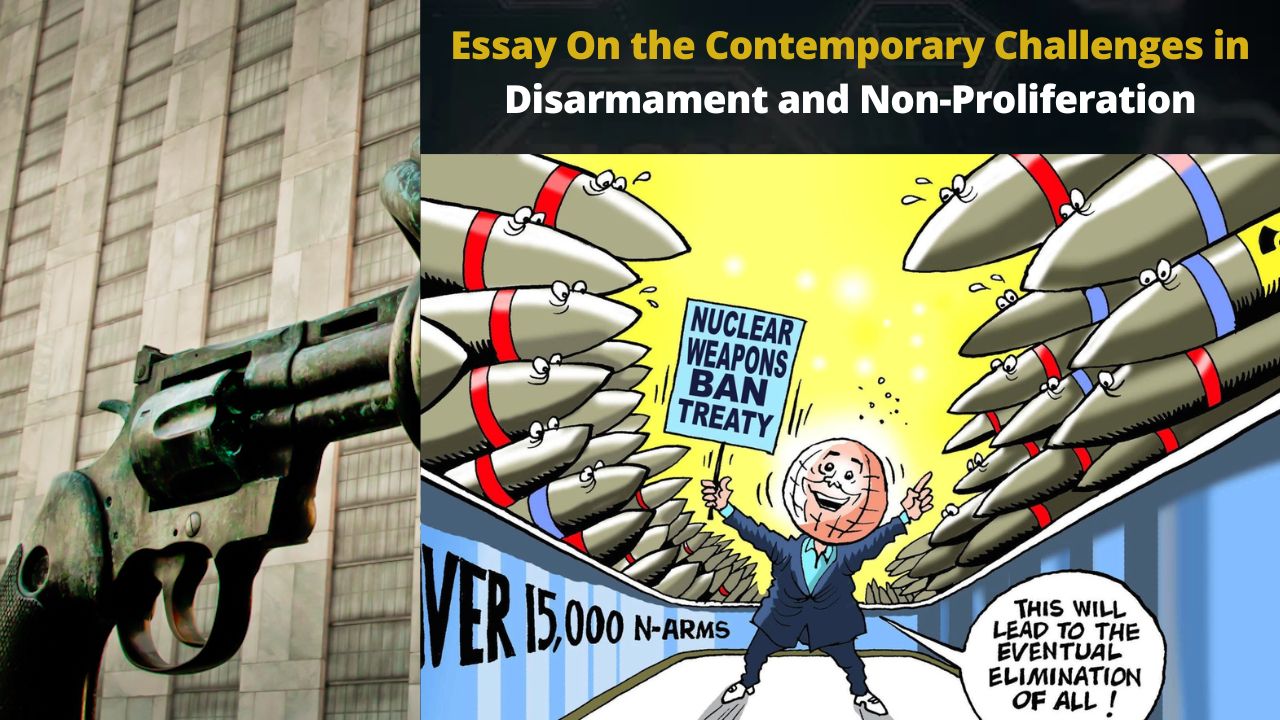 Essay On the Contemporary Challenges in Disarmament and Non-Proliferation