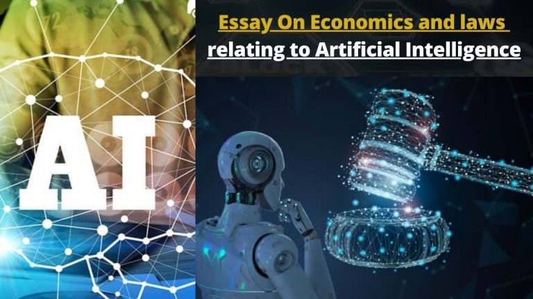 Essay On Economics and laws relating to Artificial Intelligence
