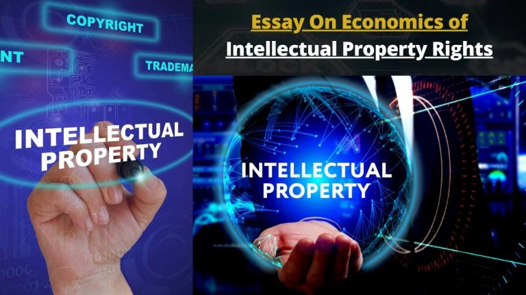 Essay On Economics of Intellectual Property Rights