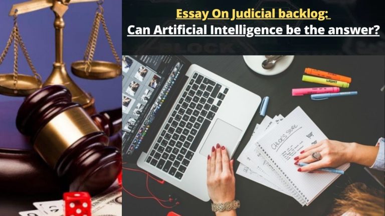 Essay On Judicial backlog: Can Artificial Intelligence be the answer?