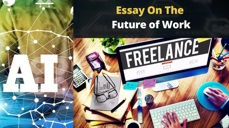 Essay On The Future of Work