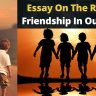 Essay On The Role Of Friendship In Our Lives